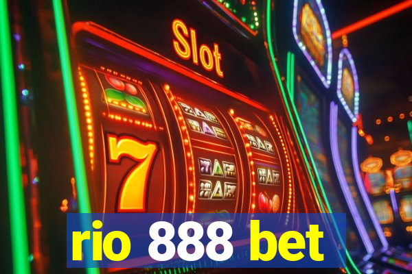 rio 888 bet